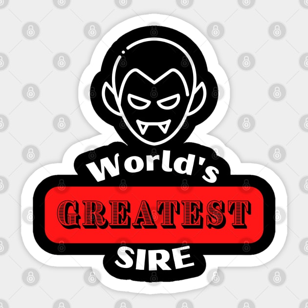 World's Greatest Sire Sticker by Necropolis by Night